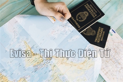 Dịch vụ xin cấp visa thị thực điện tử