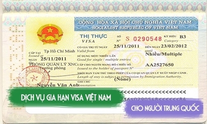 Dịch vụ gia hạn thị thực cho người Trung Quốc